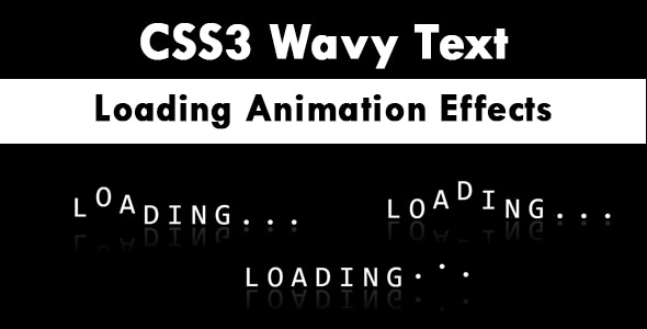 CSS3 Wavy Text Loading Animation Effects - CodeCanyon Item for Sale