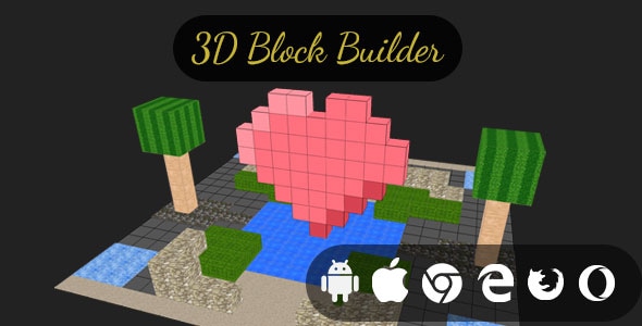 3D Block Builder - Cross Platform Creative Builder Game - CodeCanyon Item for Sale
