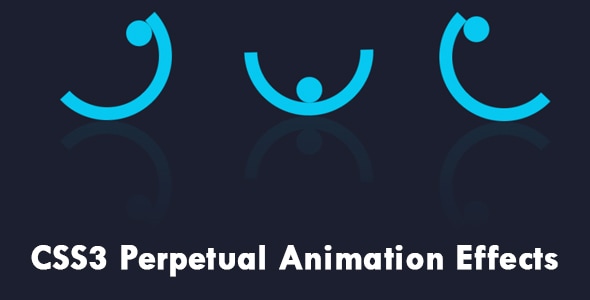 CSS3 Perpetual Animation Effects - CodeCanyon Item for Sale