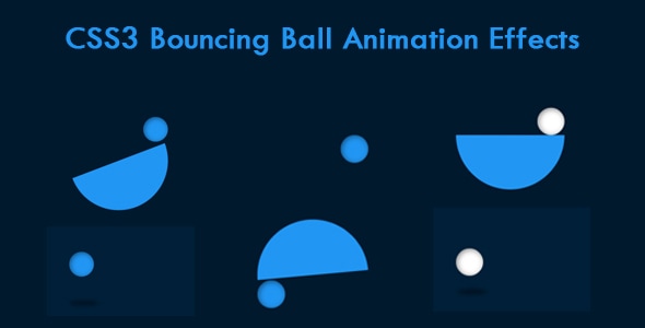 CSS3 Bouncing Ball Animation Effects - CodeCanyon Item for Sale