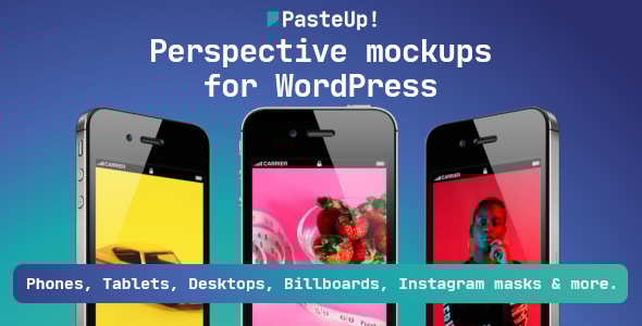 PasteUp! - Perspective mockups for WordPress - CodeCanyon Item for Sale