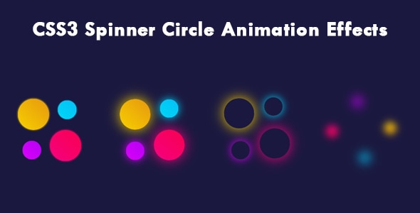 CSS3 Spinner Circle Animation Effects by romincomputer | CodeCanyon
