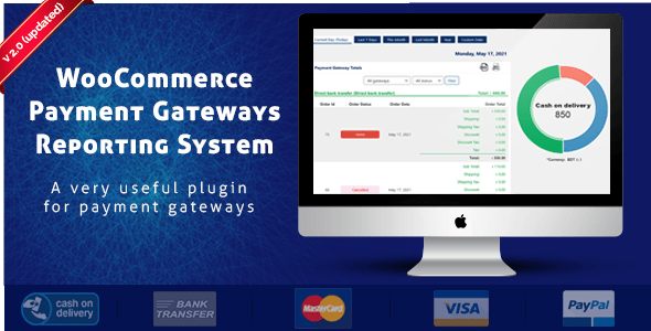 WooCommerce Payment Gateways Reporting System - CodeCanyon Item for Sale