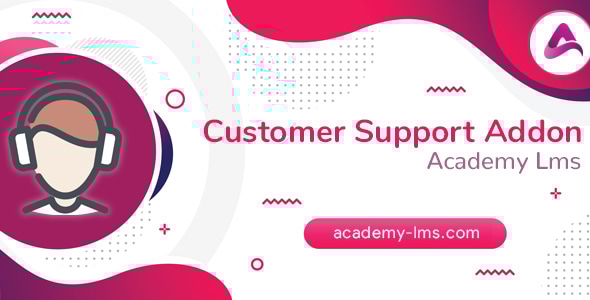 Academy LMS Customer Support Addon - CodeCanyon Item for Sale