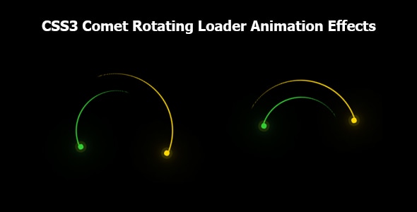 CSS3 Comet Rotating Loader Animation Effects - CodeCanyon Item for Sale
