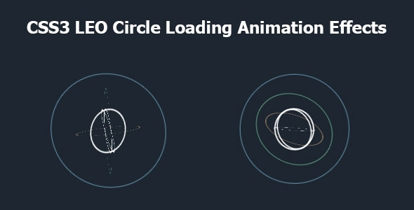 CSS3 LEO Circle Loading Animation Effects - CodeCanyon Item for Sale