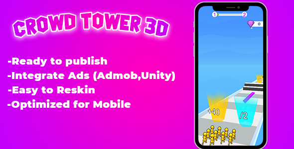 Crowd Tower 3D - Unity , Admob - CodeCanyon Item for Sale
