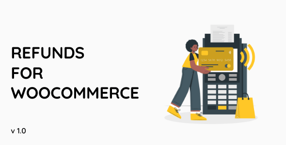 Refunds For WooCommerce - CodeCanyon Item for Sale