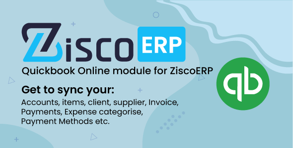 Quickbook Sync Module for ZiscorERP - CodeCanyon Item for Sale