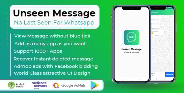 Unseen Message App - No Last Seen for WhatsApp & Other - CodeCanyon Item for Sale
