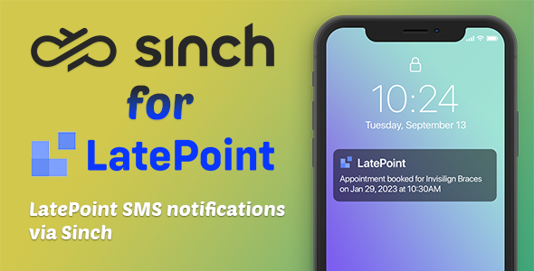 Sinch for LatePoint (SMS Addon) - CodeCanyon Item for Sale