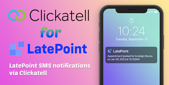 Clickatell for LatePoint (SMS Addon) - CodeCanyon Item for Sale