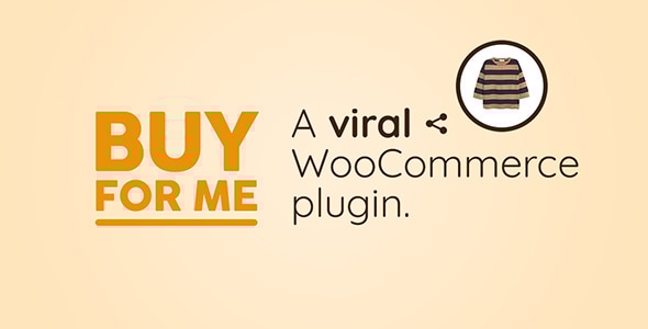 Viral WooCommerce Plugin: BuyForMe - CodeCanyon Item for Sale