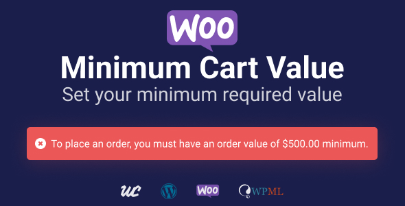 WooCommerce Minimum Cart Value - CodeCanyon Item for Sale