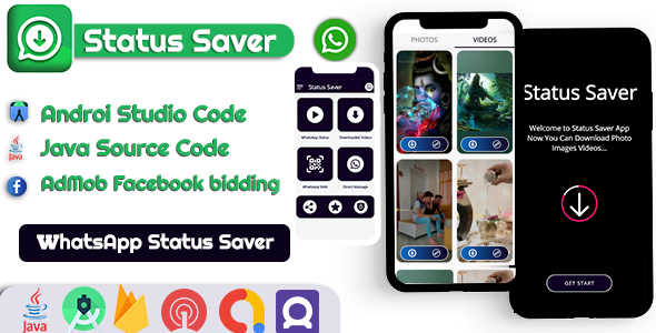 Whatsapp Status Videos,Photos Saver App Admob Facebook bidding, Onesignal Push Notification - CodeCanyon Item for Sale