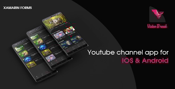 VideoBrek-Xamrin Mobile Application - CodeCanyon Item for Sale