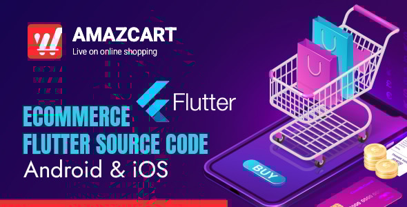 Amazy Flutter Amaz Cart - Ecommerce Flutter Source code for Android and iOS - CodeCanyon Item for Sale