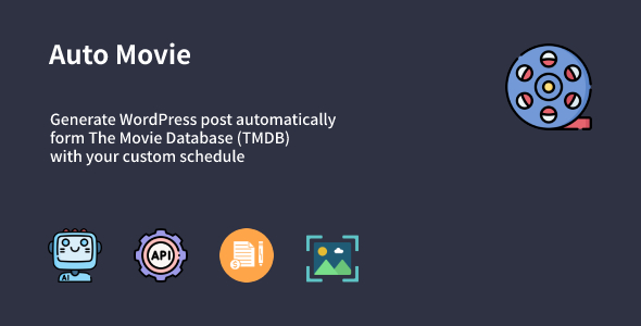 Auto Movie - Automatic Movie Posts Generator Plugin for WordPress - CodeCanyon Item for Sale