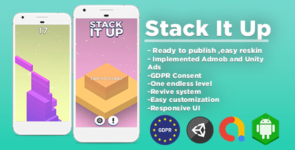 Stack It Up - Unity Template (Admob Ads +Unity Ads+ GDPR Consent) - CodeCanyon Item for Sale