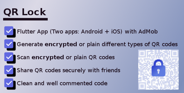 QR Lock - Encrypted QR Codes Scanner and Generator - Flutter app with AdMob - CodeCanyon Item for Sale