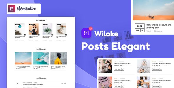 Wiloke Post Elegant Addon for Elementor - CodeCanyon Item for Sale