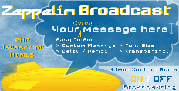 Zeppelin Broadcast Instant Messages - CodeCanyon Item for Sale