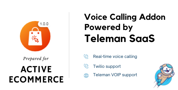 Active eCommerce Voice Calling Teleman Add-on - CodeCanyon Item for Sale