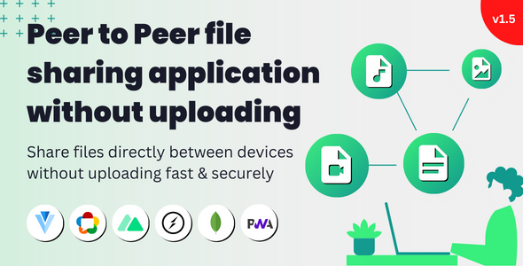 Peer to Peer File Sharing Without Uploading - CodeCanyon Item for Sale