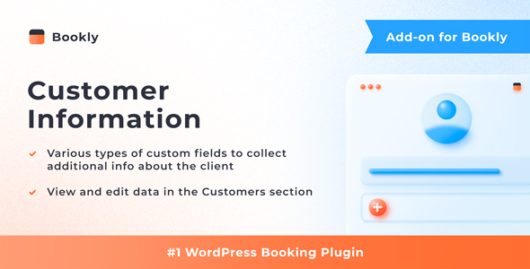 Bookly Customer Information (Add-on) - CodeCanyon Item for Sale