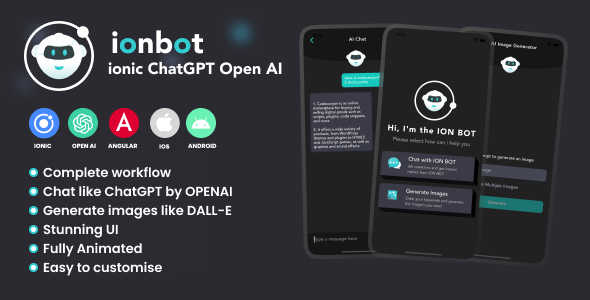 ION Bot - Ionic Chatbot & Image generator with Open AI Android and IOS App | ionic 6 | Capacitor - CodeCanyon Item for Sale