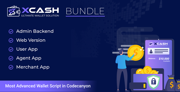 Xcash - Ultimate Digital Wallet Solution Bundle - CodeCanyon Item for Sale
