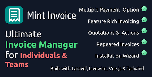 Mint Invoice - Better Invoicing tool for Individuals, Freelancers & Teams - CodeCanyon Item for Sale