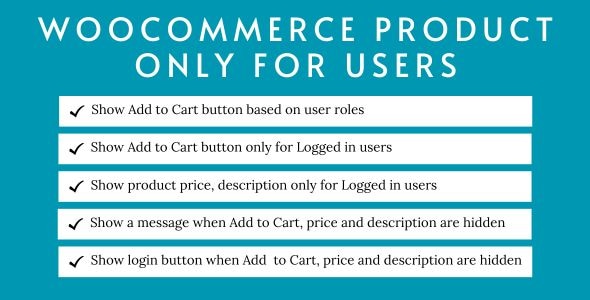 WooCommerce Product Only for Users - CodeCanyon Item for Sale