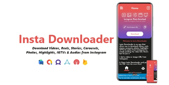 Insta Downloader - Videos, Images & Audios Downloader | ADMOB, FAN, APPLOVIN, FIREBASE, ONESIGNAL - CodeCanyon Item for Sale