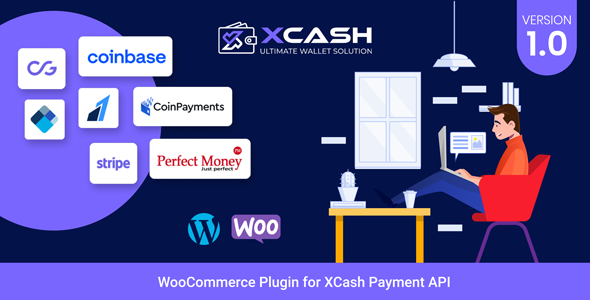 XCash - WooCommerce Plugin With Payment API - CodeCanyon Item for Sale