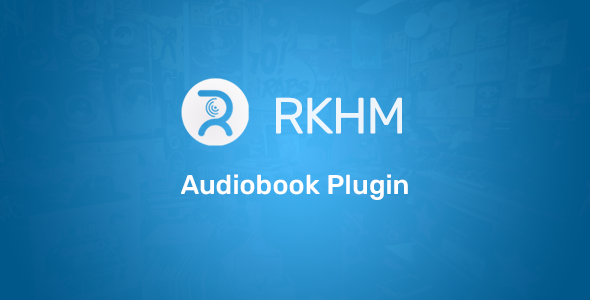 Audiobook Plugin for RKHM - CodeCanyon Item for Sale