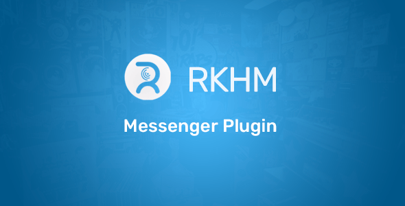 Messenger Plugin for RKHM - CodeCanyon Item for Sale
