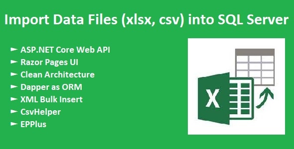 Import Data Files (xlsx, csv) into SQL Server using ASP.NET Core - CodeCanyon Item for Sale