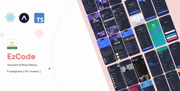 Ezcode - ( 70+ Screens - 6 Categories ) - React Native Template - CodeCanyon Item for Sale