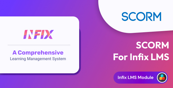 SCORM - Infix LMS Module - CodeCanyon Item for Sale