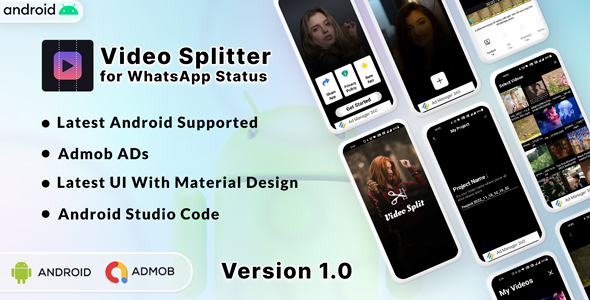 Video Splitter for WhatsApp Status | Video Status Splitter | Video Cutter | Android App |Admob - CodeCanyon Item for Sale