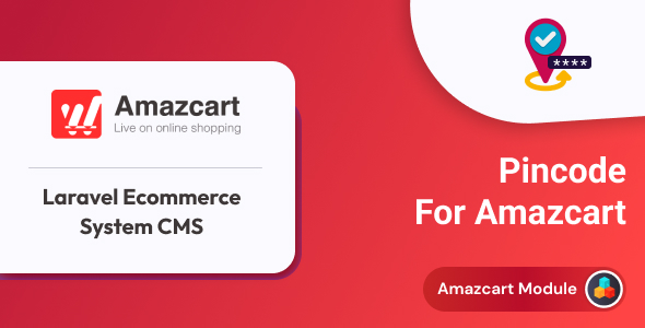 Pincode Checker | AmazCart Laravel Ecommerce System CMS - CodeCanyon Item for Sale