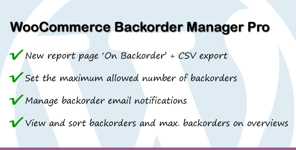 WooCommerce Backorder Manager Pro - CodeCanyon Item for Sale