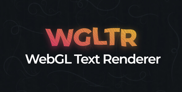 WGLTR - WebGL Text Renderer - CodeCanyon Item for Sale