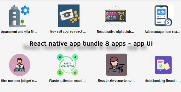 React native template bundle / React native themes bundles / React native templates with 8 apps - CodeCanyon Item for Sale