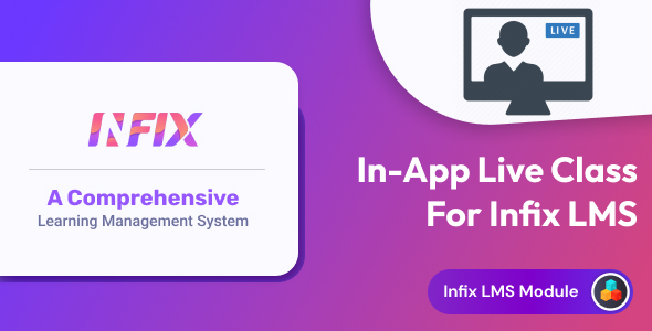 In-App Live Class add-on | Infix LMS Laravel Learning Management System - CodeCanyon Item for Sale