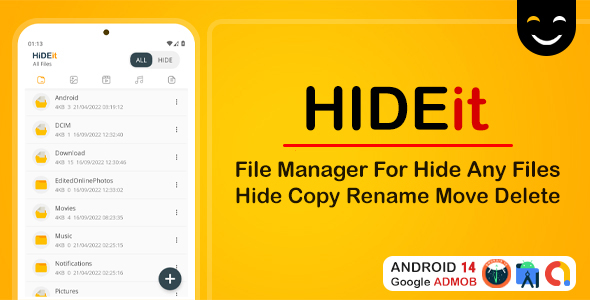 HIDEit - File Manager - Hide Any Files - Hide Photo Video - Android Source with AdMob Ads - CodeCanyon Item for Sale