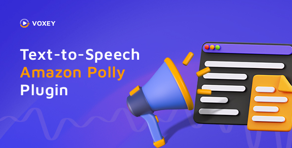 Voxey – Amazon Polly Text-to-Speech Plugin for WordPress - CodeCanyon Item for Sale