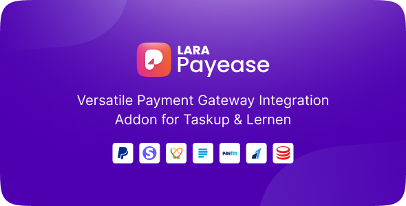 Lara PayEase: Versatile Payment Gateway Integration Addon - CodeCanyon Item for Sale