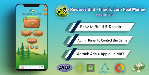 Flying Rewards Bird Game - Play and Earn Real Money with Admin Panel and Admob - CodeCanyon Item for Sale